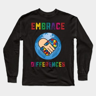 Embrace Differences Autism Awareness Day Month Long Sleeve T-Shirt